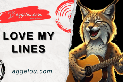 Love My Lines – Aggelou Music